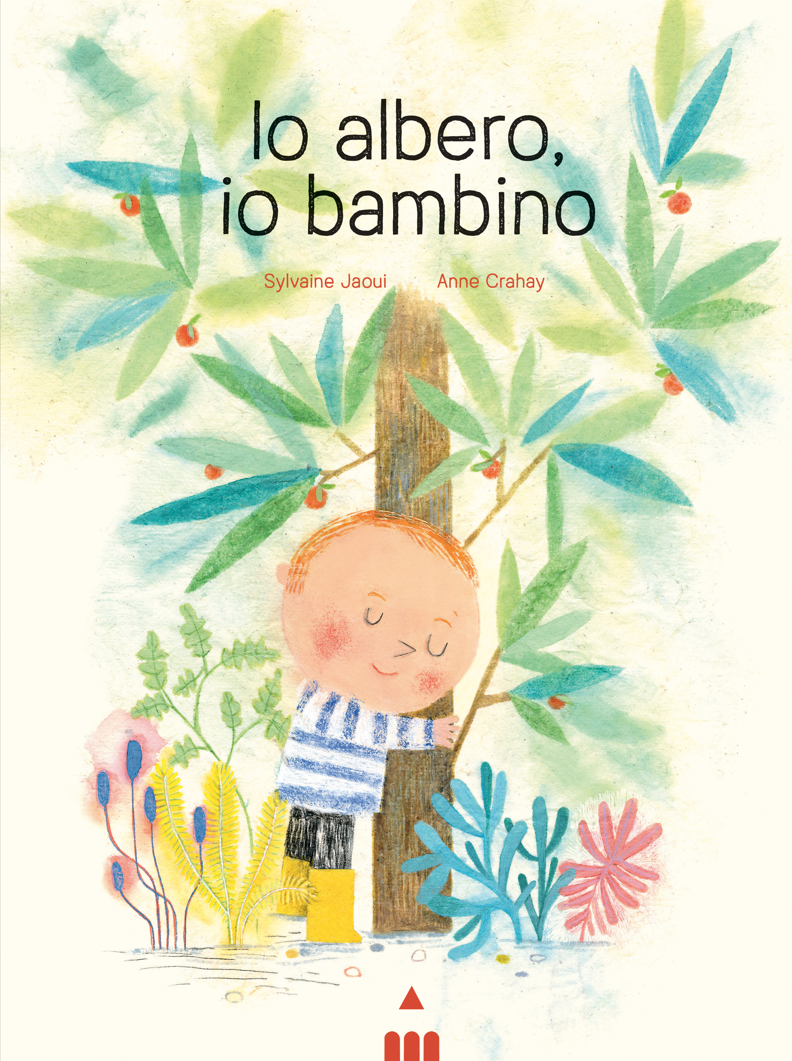 Io credo in me, Albi illustrati, Libri per Bambini e Ragazzi