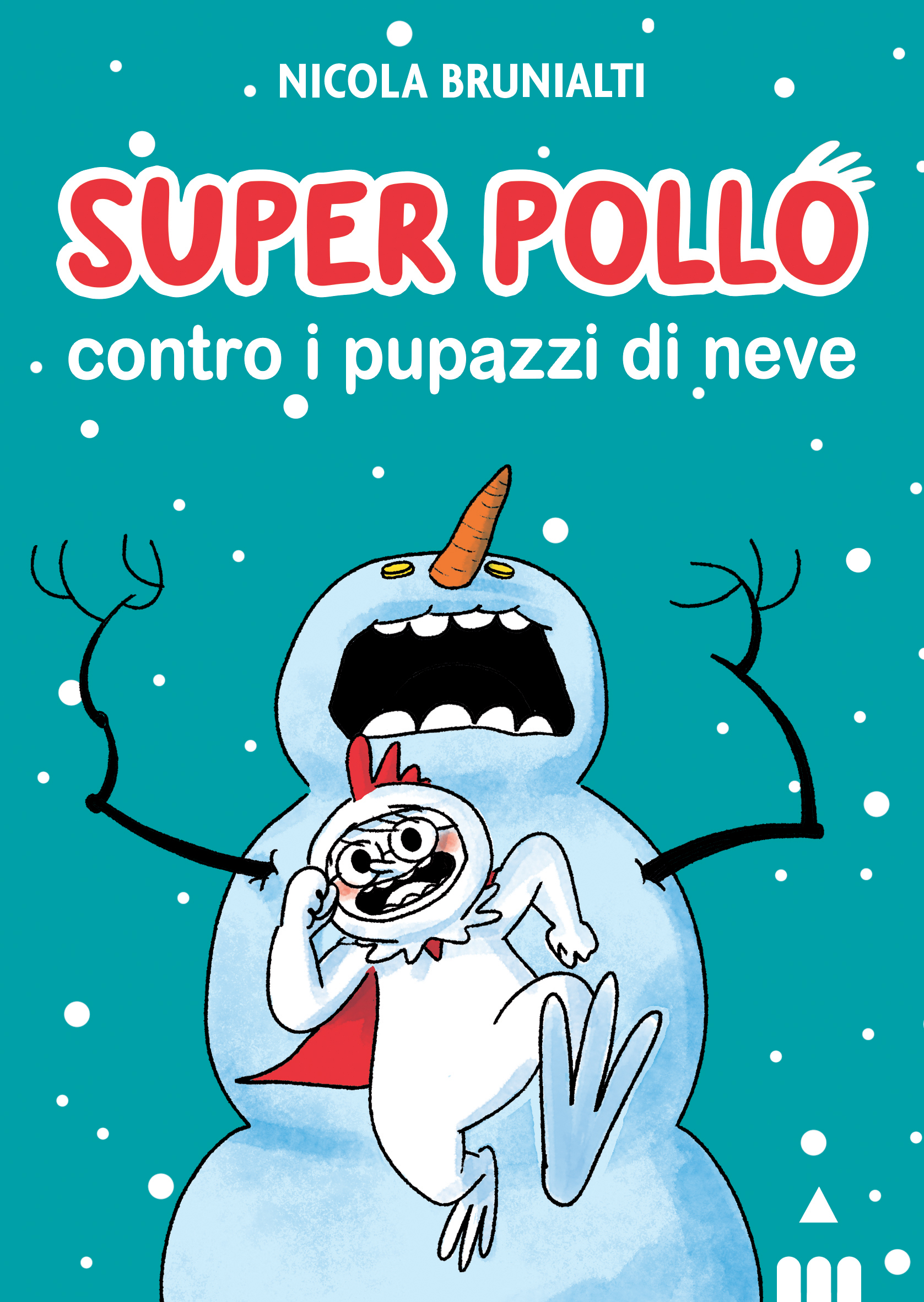 9788878748415-super-pollo-contro-i-pupazzi-di-neve