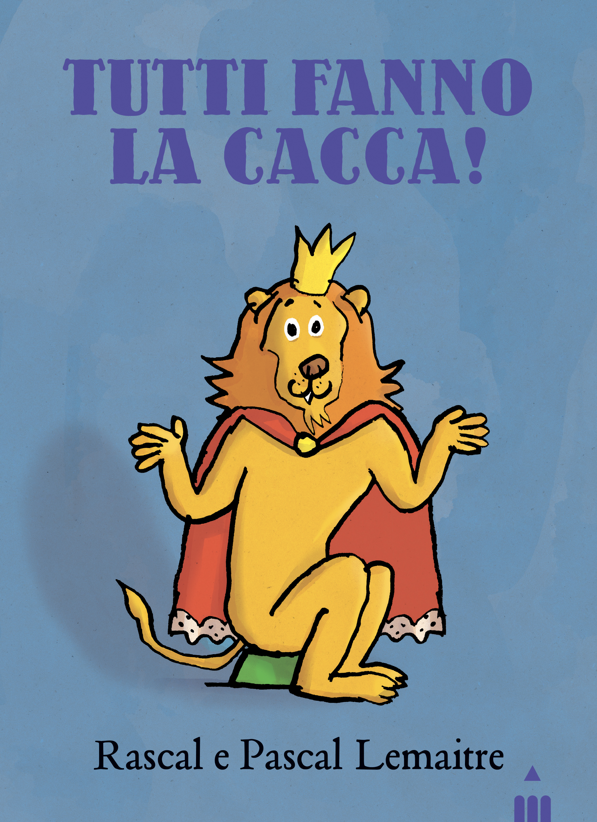 Libri sulla cacca per bambini (da 3 a 10 anni) - Perché la cacca affascina  tanto i bambini?