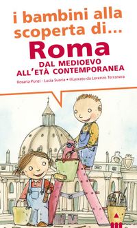 9788878742475-i-bambini-alla-scoperta-di-roma-dal-medioevo-alleta-contemporanea