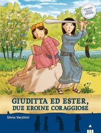 9788878744592-giuditta-ed-ester-due-eroine-coraggiose