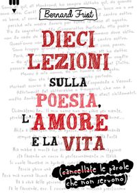 9788878744622-dieci-lezioni-sulla-poesia-lamore-e-la-vita