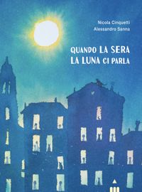 9788878749733-quando-la-sera-la-luna-ci-parla