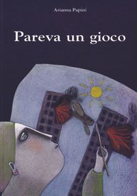 9788887546590-pareva-un-gioco