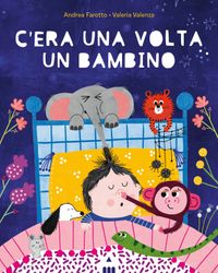 9791255191025-cera-una-volta-un-bambino